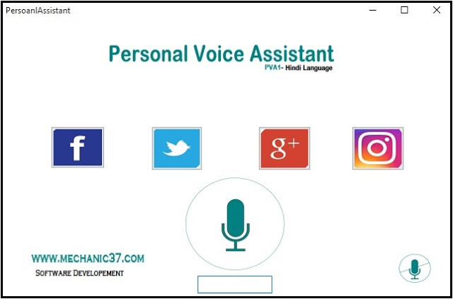 Personal Voice Assistant जिसे आप Voice Command दे सकते है 