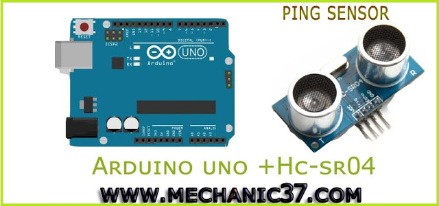 How to use Ping sensor Hc-Sr04 with Arduino uno Ping sensor Hc-Sr04 with Arduino uno