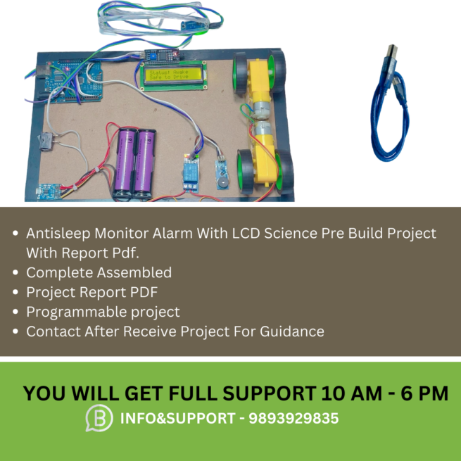 Antisleep Monitor Alarm With LCD Science Pre Build Project With Report Pdf - Image 3